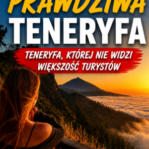 PRAWDZIWA TENERYFA